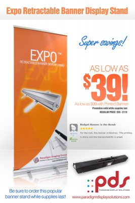 Paradigm Display Solutions Offers Aggressive Savings on its Most Popular Banner Stand and Printed Banner Combo